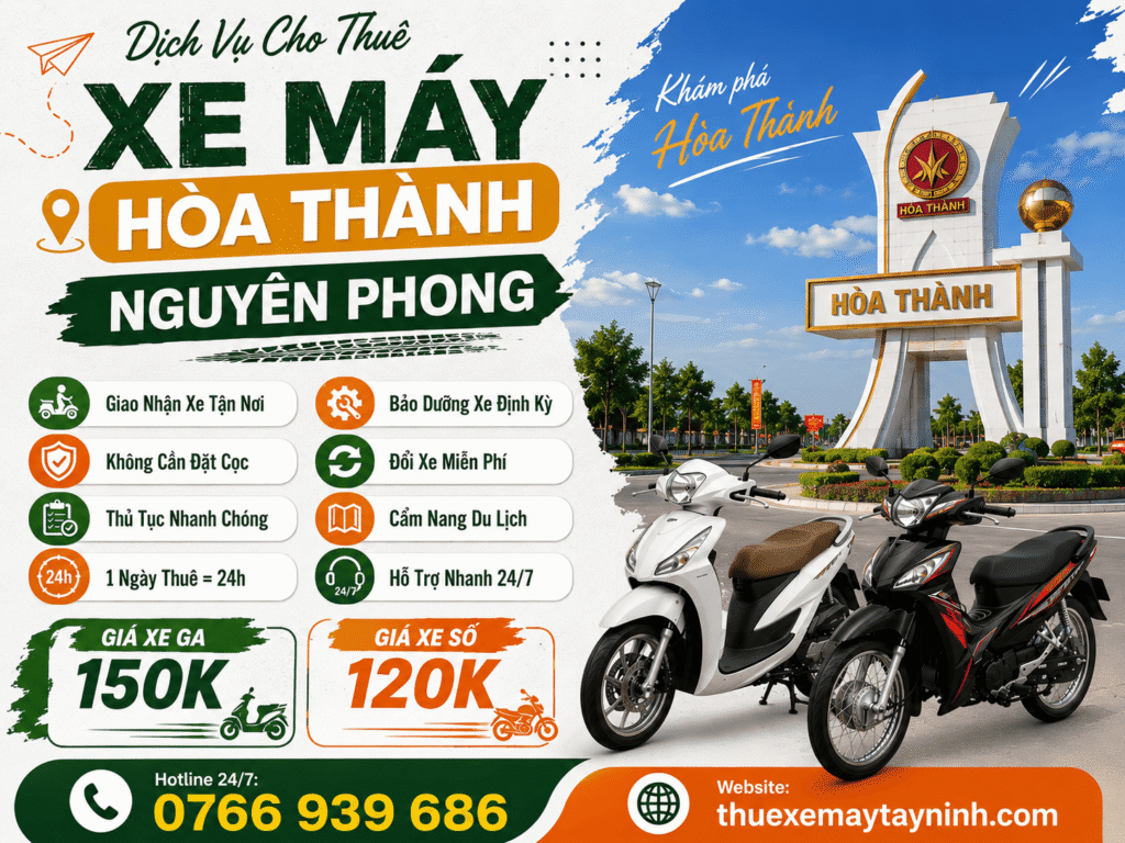 THUÊ XE MÁY HÒA THÀNH Lựa Chọn Nhanh Mọi Hành Trình 3 THUÊ XE MÁY HÒA THÀNH