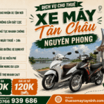 THUÊ XE MÁY TÂN CHÂU